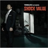 Timbaland - Presents Shock Value