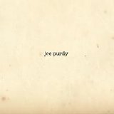 Joe Purdy - Joe Purdy