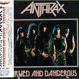 Anthrax - Armed And Dangerous