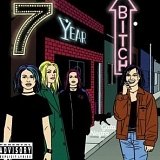 7 Year Bitch - Gato Negro