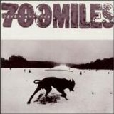 700 Miles - 700 Miles