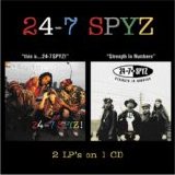 24-7 Spyz - Strength in Numbers