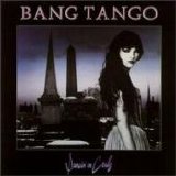 Bang Tango - Dancin' On Coals
