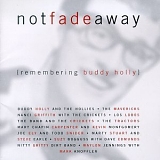 Various artists - Not Fade Away (Remebering Buddy Holly)