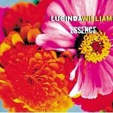 Williams, Lucinda - Essence