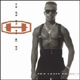 MC Hammer - Too Legit To Quit