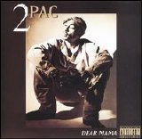 2Pac - Dear Mama