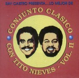 Ray Castro & Tito Nieves - Conjunto Clasico V2