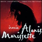 Alanis Morissette - Ironic (Ltd CD Single)