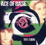 Ace Of Base - The Sign
