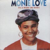 Monie Love - It's A Shame (My Sister) (maxi)