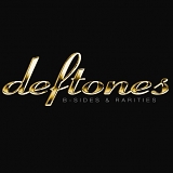 Deftones - B-Sides & Rarities