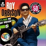 Roy Orbison - The All-Time Greatest Hits Of Roy Orbison