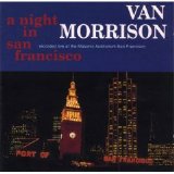 Van Morrison - A Night in San Francisco