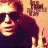 Reed, Lou - Perfect Day