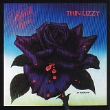 Thin Lizzy - Black Rose: A Rock Legend + Thin Lizzy