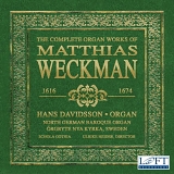 Davidsson, Hans - The Complete Organ Works of Matthias Weckman