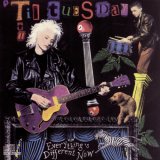 'Til Tuesday - Everything's Different Now