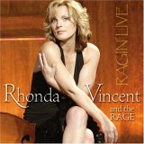 Rhonda Vincent and The Rage - Ragin' Live