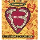 Timbuk3 - A Hundred Lovers