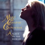 Mary Chapin Carpenter - A Place In The World