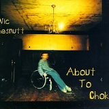 Vic Chesnutt - About To Choke