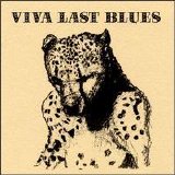 Palace (Brothers, Music, Songs), Bonnie Prince Billy, Will Oldham - As Palace - Viva Last Blues