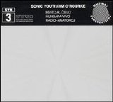 Sonic Youth - + Jim O'Rourke - SYR 3