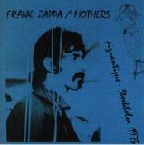 Zappa, Frank (and the Mothers) - Piquantique