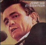 Cash, Johnny - At Folsom Prison (re-release)