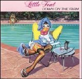 Little Feat - Down On The Farm