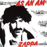Zappa, Frank (and the Mothers) - As An Am