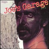 Zappa, Frank (and the Mothers) - Joe's Garage Acts I, II, & III (Disc 1)