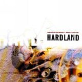 Bennett, Martyn - Hardland Vol.1