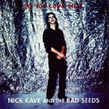 Cave, Nick and the Bad Seeds - Do You Love Me? single