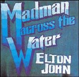 John, Elton - Madman Across The Water