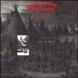 Neil Young & Crazy Horse - Broken Arrow