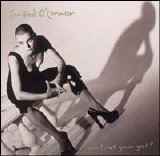 O'Connor, Sinead - Am I Not Your Girl?