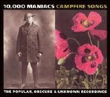 10,000 Maniacs - Campfire Songs The Popular, Obscure & Unknown Recordings (CD 2)