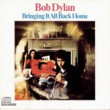 Bob Dylan - Bringing It All Back Home