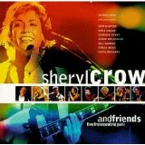 Sheryl Crow - Sheryl Crow & Friends Live From Central Park