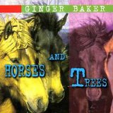 Ginger Baker - Horses and Trees