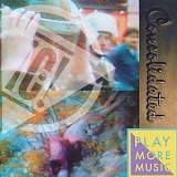 Consolidated - Play More Music