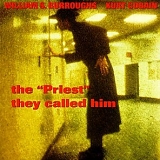 William S. Burroughs & Kurt Cobain - the 'Priest' they called him