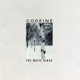 Codeine - The White Birch