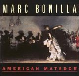 Bonilla, Marc - American Matador