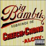Cheech and Chong - Big Bambu