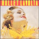 Bullet Lavolta - The Gift