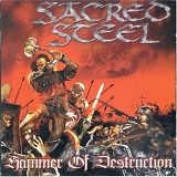 Sacred Steel - Hammer Of Destruction