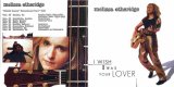 Melissa Etheridge - I Wish I Was Your Lover